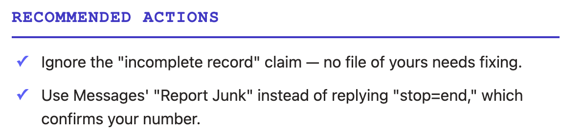 The top of a real check: a Recommended Actions heading followed by two checkmark steps, including "Use Messages' Report Junk instead of replying stop=end."
